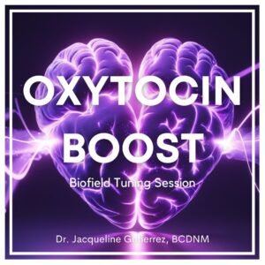 oxytocin BFT Session