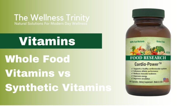 Whole Food Vitamins vs Synthetic Vitamins